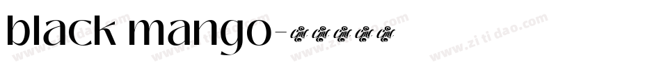 black mango字体转换